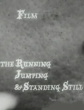 The Running Jumping & Standing Still Film скачать