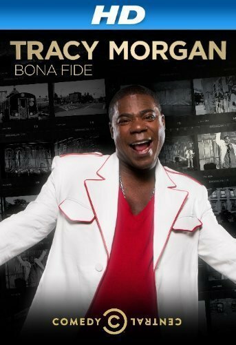 Постер фильма Tracy Morgan: Bona Fide