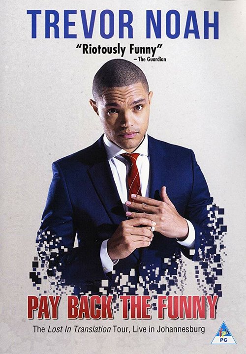 Постер фильма Trevor Noah: Pay Back the Funny