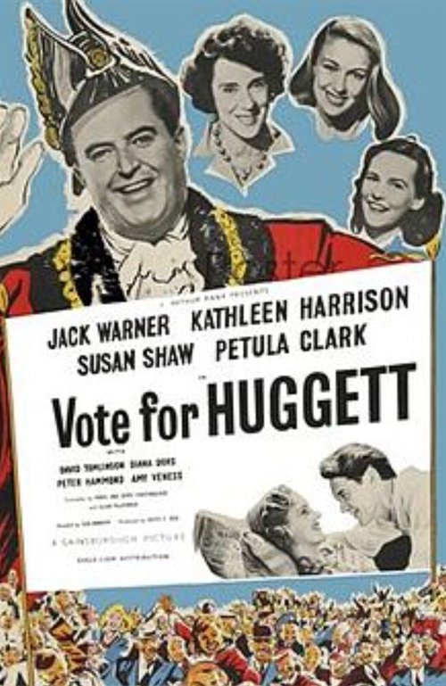 Постер фильма Vote for Huggett