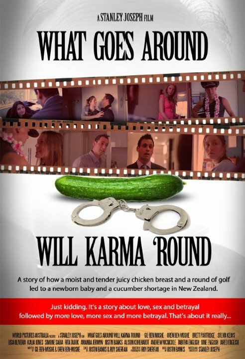 Постер фильма What Goes Around Will Karma Round