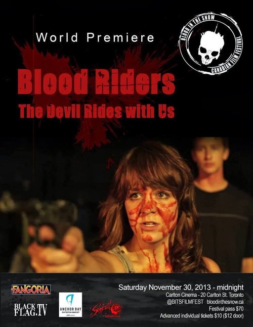 Blood Riders: The Devil Rides with Us скачать