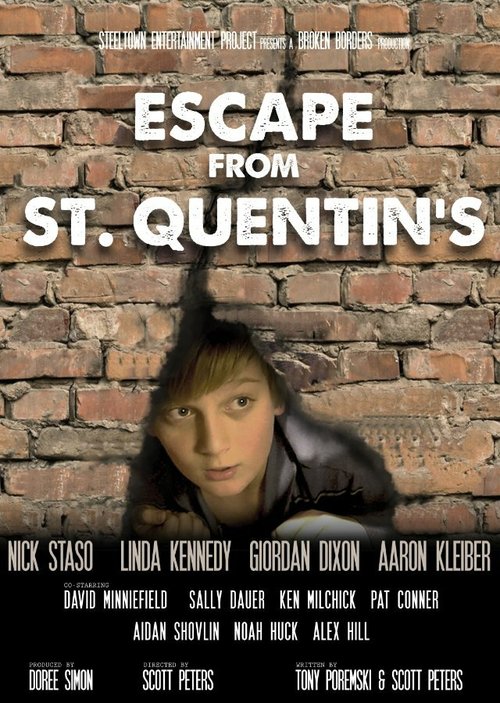 Постер фильма Escape from St. Quentin's