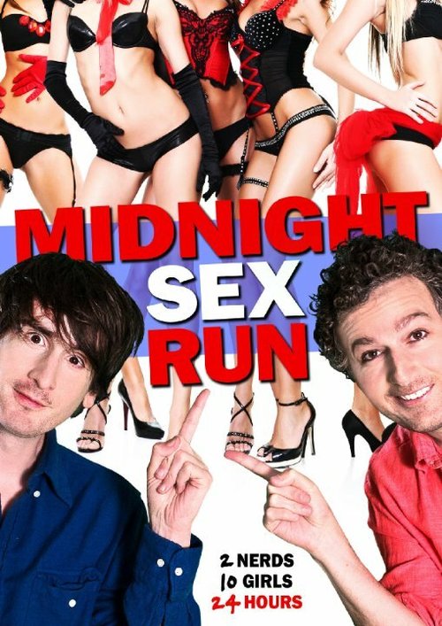 Постер фильма Midnight Sex Run