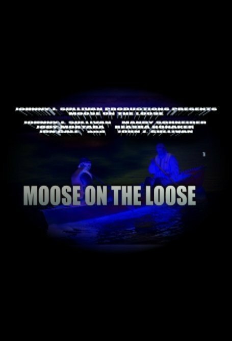 Постер фильма Moose on the Loose