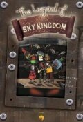 Постер фильма The Legend of the Sky Kingdom