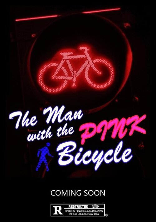 Постер фильма The Man with the Pink Bicycle