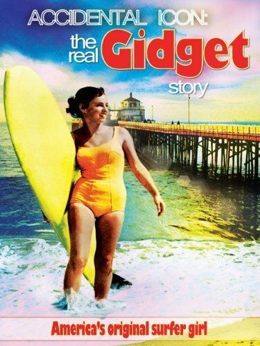 Accidental Icon: The Real Gidget Story скачать