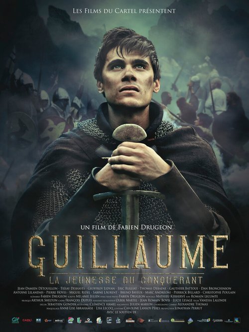 Постер фильма Guillaume, la jeunesse du conquérant