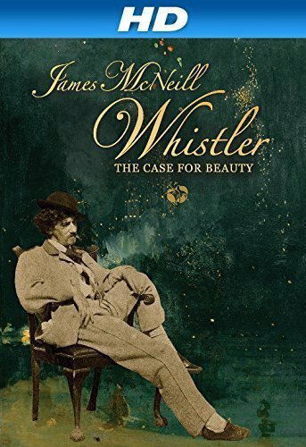 James McNeill Whistler and the Case for Beauty скачать