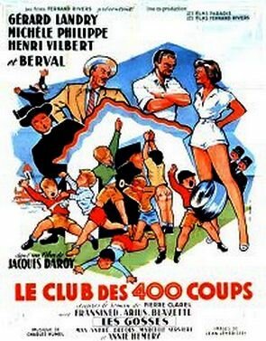 Постер фильма Le club des 400 coups