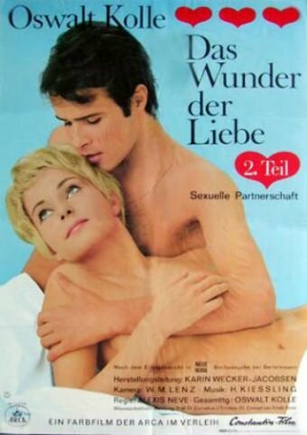 Oswalt Kolle: Das Wunder der Liebe II - Sexuelle Partnerschaft скачать