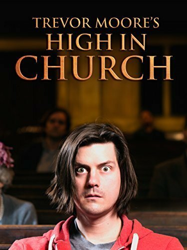 Постер фильма Trevor Moore: High in Church