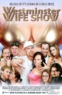 Постер фильма Westminster Wife Show