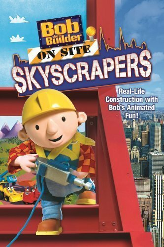 Постер фильма Bob the Builder on Site Skyscrapers