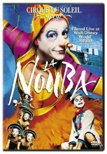 Cirque du Soleil: La Nouba скачать