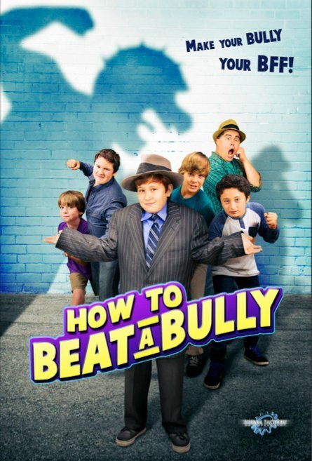 Постер фильма How to Beat a Bully