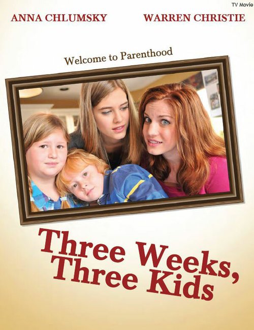 Постер фильма Three Weeks, Three Kids