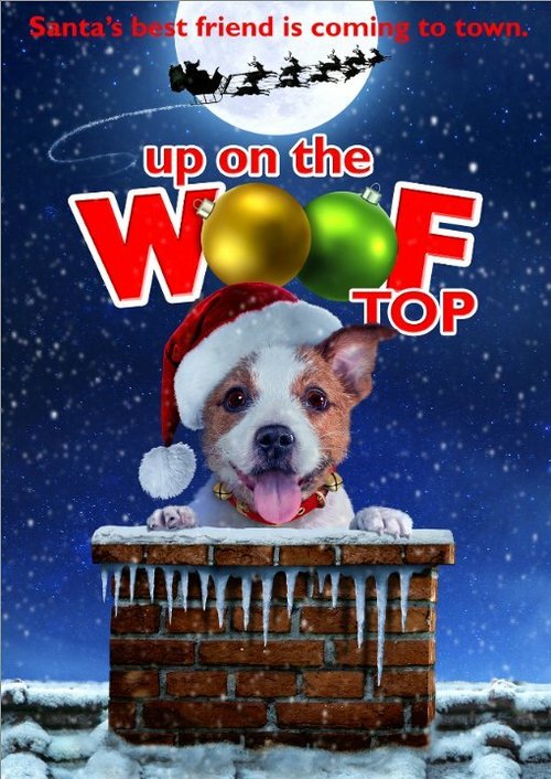 Постер фильма Up on the Wooftop