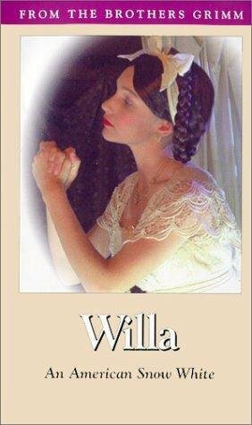 Постер фильма Willa: An American Snow White