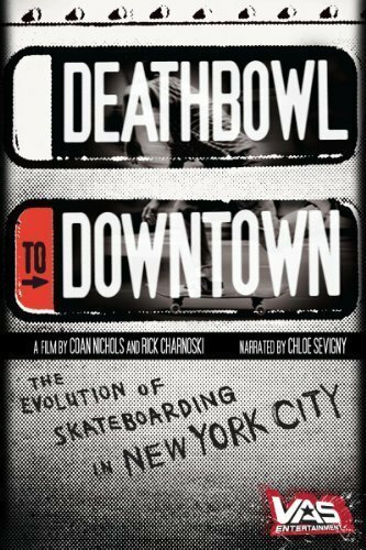 Постер фильма Deathbowl to Downtown