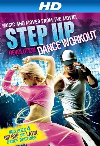 Step Up Revolution Dance Workout скачать