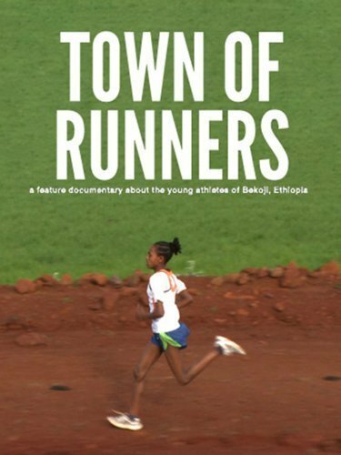 Постер фильма Town of Runners