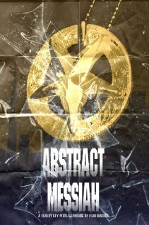 Постер фильма Abstract Messiah