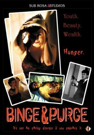 Постер фильма Binge & Purge