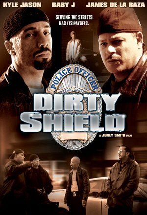 Постер фильма Dirty Shield