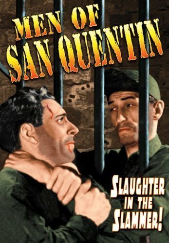 Men of San Quentin скачать