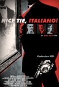 Постер фильма Nice Tie, Italiano!