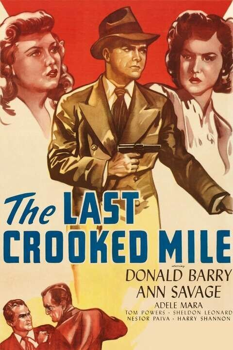 Постер фильма The Last Crooked Mile