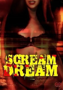 Постер фильма Scream Dream