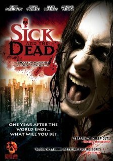 Постер фильма Sick and the Dead