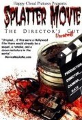 Постер фильма Splatter Movie: The Director's Cut
