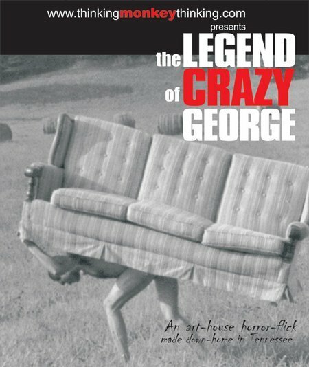 Постер фильма The Legend of Crazy George